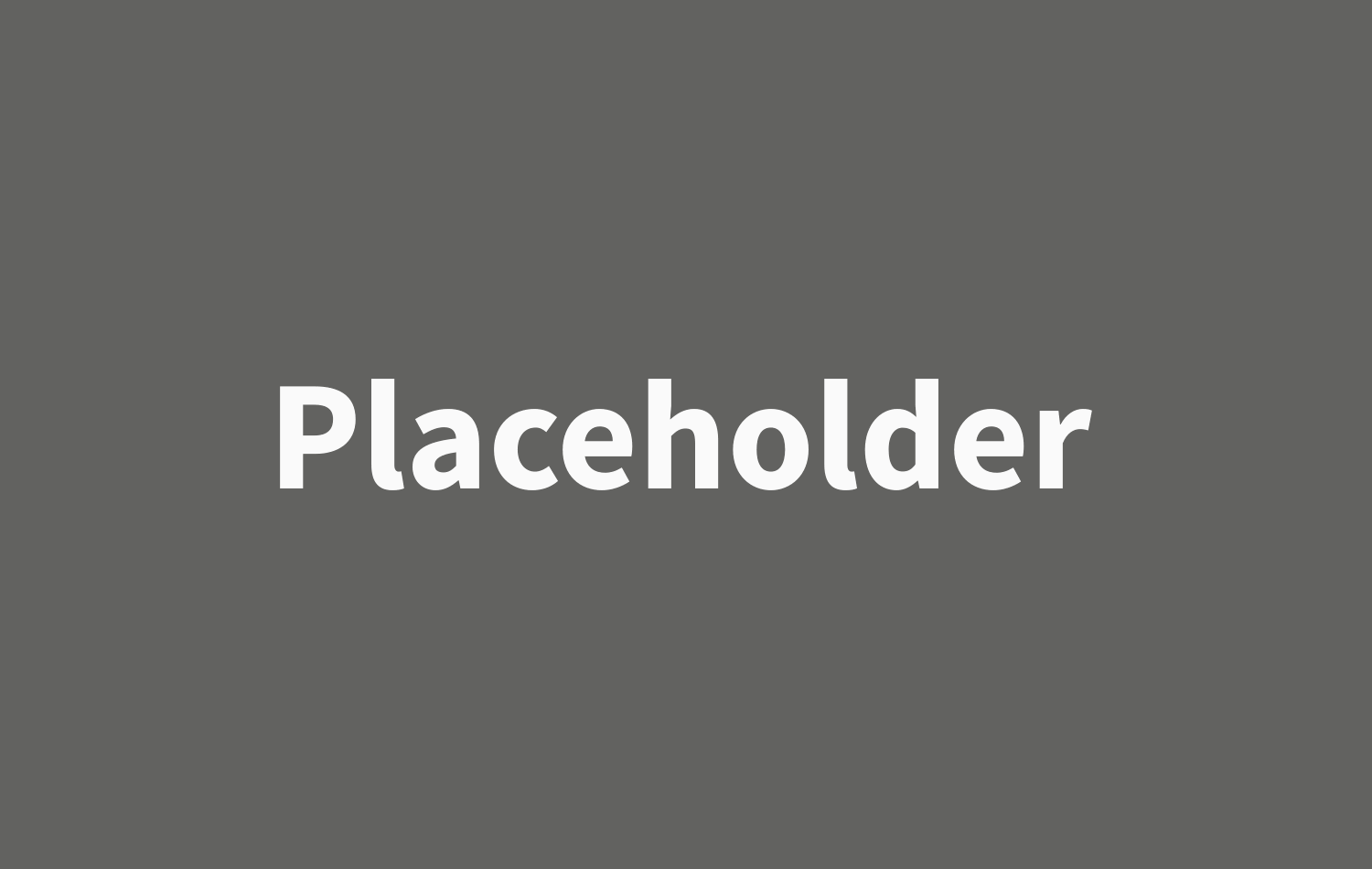 Placeholder